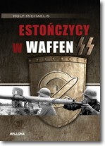 Książka - Estończycy w Waffen SS