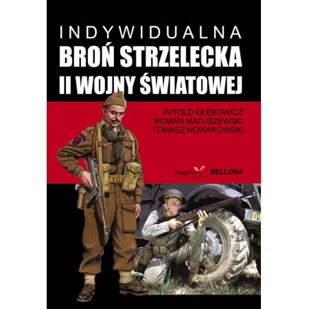 Indywidualna broń strzelecka II wojny światowej