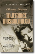 Tajemnice Mussoliniego Pamiętniki 1932-1938