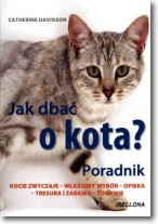 Książka - Jak dbać o kota? Poradnik BELLONA