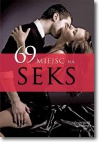 Książka - 69 miejsc na seks