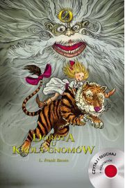 Książka - Dorota u króla Gnomów. Kraina Oz. Tom 3 (książka + CD)