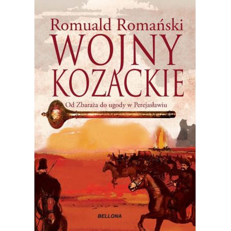 Wojny kozackie od zbaraża do ugody w perejasławiu