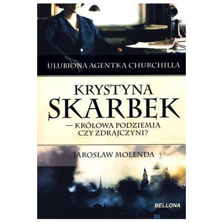 Książka - Krystyna Skarbek. Agentka o wielu twarzach (OT) 