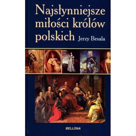 Najsłynniejsze miłości królów polskich