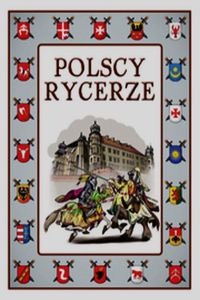 Książka - Polscy rycerze