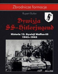Książka - Dywizja SS- Hitlerjugend. Historia 12. Dywizji Waffen-SS 1943-1945