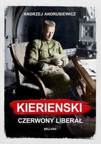 Książka - Kiereński czerwony liberał
