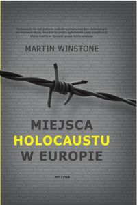 Książka - Miejsca Holokaustu w Europie