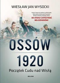 Książka - Ossów 1920 początek cudu nad wisłą