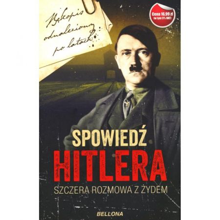 Spowiedź Hitlera. Szczera rozmowa z Żydem