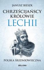 Książka - Chrześcijańscy królowie Lechii (pocket)