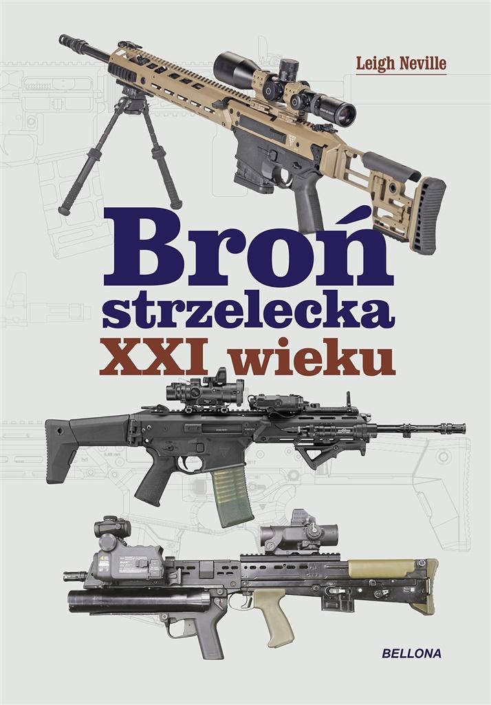 Książka - Broń strzelecka XXI wieku