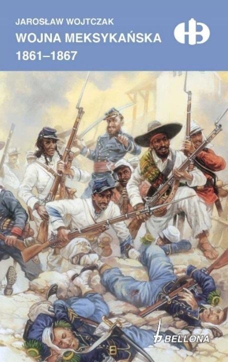 Książka - Wojna meksykańska 1861-1867