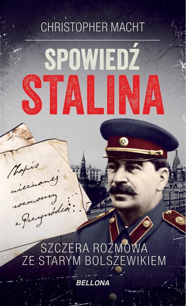 Książka - Spowiedź Stalina. Szczera rozmowa...