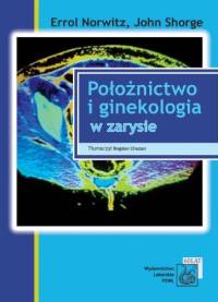 Książka - Położnictwo i ginekologia w zarysie