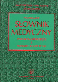 Książka - Podręczny słownik medyczny pol-niem-pol PZWL