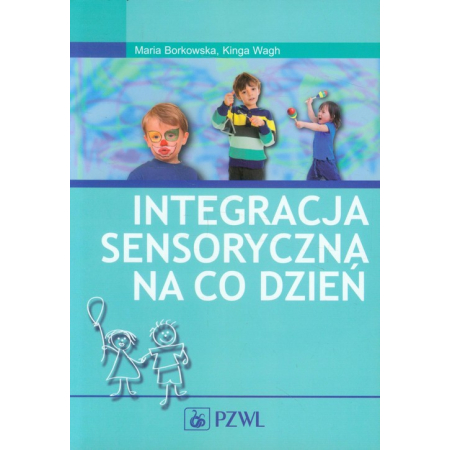 Książka - Integracja sensoryczna na co dzień