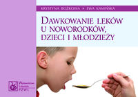 Dawkowanie leków u noworodków, dzieci i młodzieży