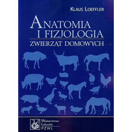 Książka - Anatomia i fizjologia zwierząt domowych