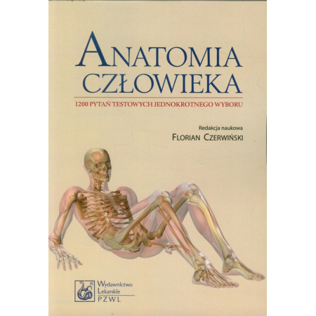 Książka - Anatomia człowieka. 1200 pytań testowych jednokrotnego wyboru