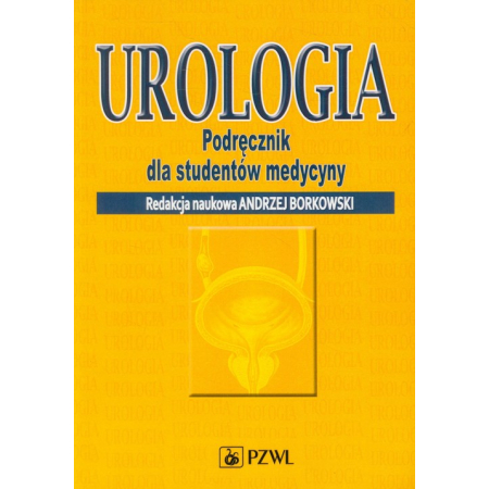 Urologia. Podręcznik dla studentów medycyny