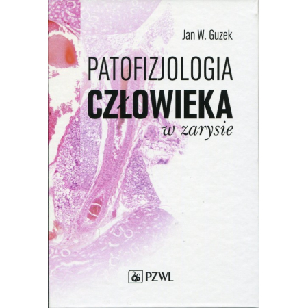 Patofizjologia człowieka w zarysie