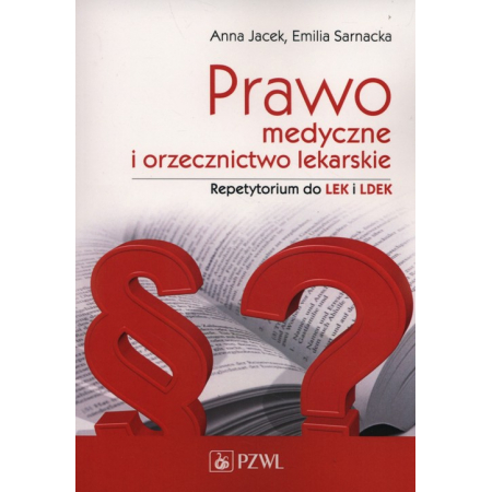 Książka - Prawo medyczne i orzecznictwo lekarskie. Repetytorium