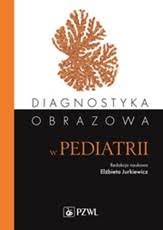Książka - Diagnostyka obrazowa w pediatrii