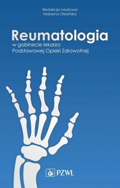 Książka - Reumatologia w gabinecie lekarza Podstawowej Opieki Zdrowotnej