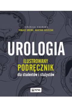 Książka - Urologia. Ilustrowany podręcznik dla studentów i stażystów