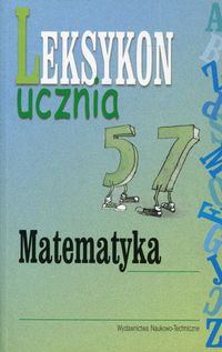 Książka - Leksykon ucznia Matematyka