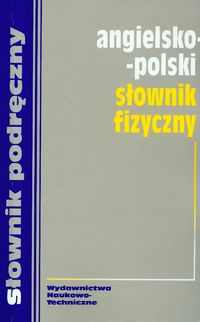 Książka - Słownik fizyczny angielsko-polski