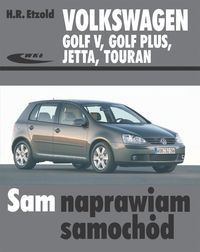 Książka - Volkswagen Golf V, Golf Plus, Jetta, Touran