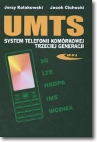 UMTS. System telefonii komórkowej trzeciej gener.