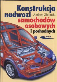 Książka - Konstrukcja nadwozi samochodów osobowych i pochodnych