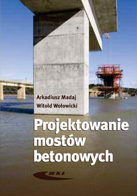 Książka - Projektowanie mostów betonowych