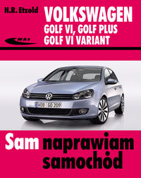 Książka - Volkswagen Golf VI, Golf Plus, Golf VI Variant