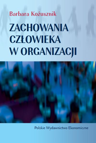 Książka - Zachowania człowieka w organizacji