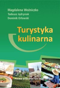 Książka - Turystyka kulinarna