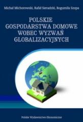 Książka - Polskie gospodarstwa domowe wobec wyzwań globalizacyjnych. Wybrane problemy