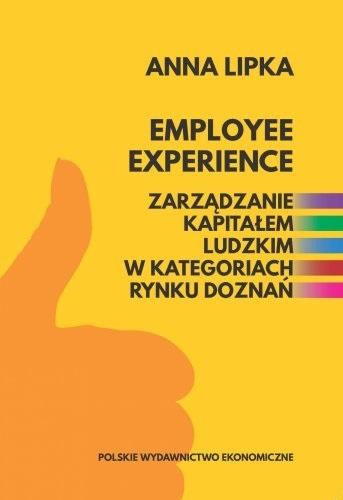 Książka - Employee experience. Zarządzanie kapitałem...