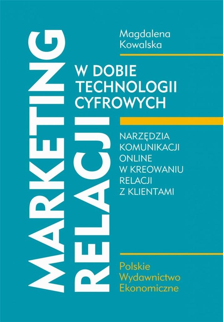 Książka - Marketing relacji w dobie technologii cyfrowych