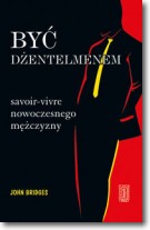 Być dżentelmenem