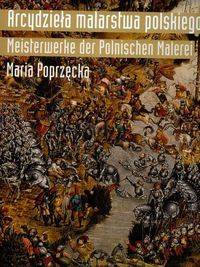 Książka - Arcydzieła malarstwa polskiego Meisterwerke der Polnischen Malerei