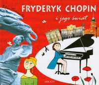 Książka - Fryderyk Chopin i jego świat