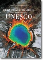 Książka - Cuda świata przyrody pod patronatem Unesco