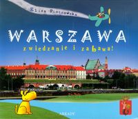 Książka - Warszawa zwiedzanie i zabawa