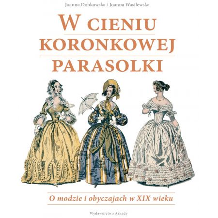 W cieniu koronkowej parasolki