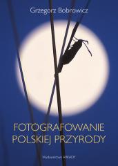 Książka - Fotografowanie polskiej przyrody